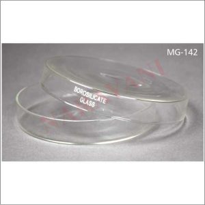 PETRI DISHES, BOROSILICATE  GLASS